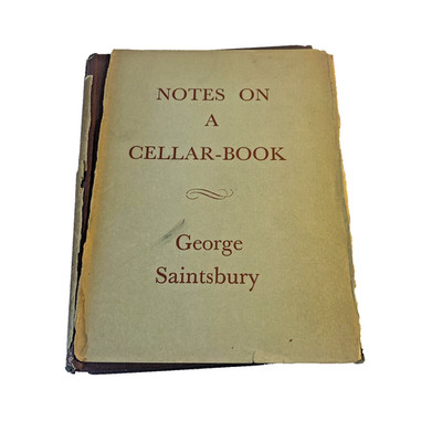 Vintage Notes On A Cellar-Book George Saintsbury 1951 Hardcover Wine England Mac