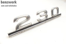 Mercedes W123 W115 Emblem Typenschild Heckklappe 230 1238170415 ??