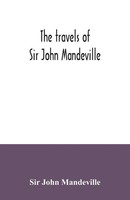 John Mandeville | The Travels Of Sir John Mandeville | Taschenbuch | Englisch