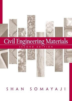 Civil Engineering Materials, Somayaji, Shan
