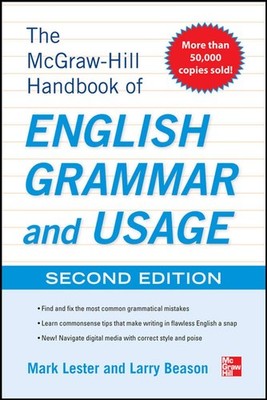 McGraw-Hill Handbook of English Grammar and Usage, 2nd Edition: With 160 Exe...