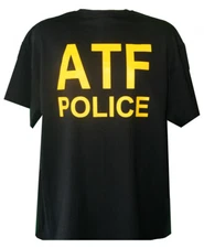 ATF Police Official Logo T-Shirt Department of Alcohol Tobacco and Firearms Tee