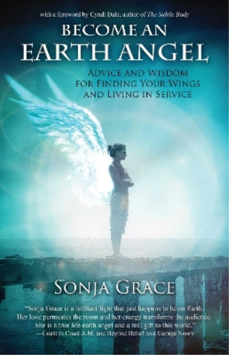 Sonja Grace Earth Angel (Tascabile)