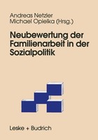 Neubewertung Der Familienarbeit In Der Sozialpolitik Michael Opielka