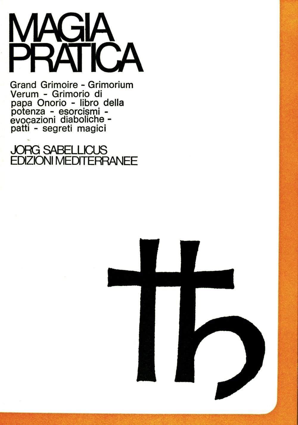 Libri Jorg Sabellicus - Magia Pratica