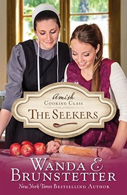 Amish Cooking Class - The Seekers (Volume 1)
