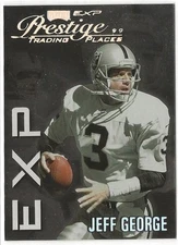 JEFF GEORGE - 1999 Playoff Prestige EXP Trading Places Reflections #EX53 (1960a)