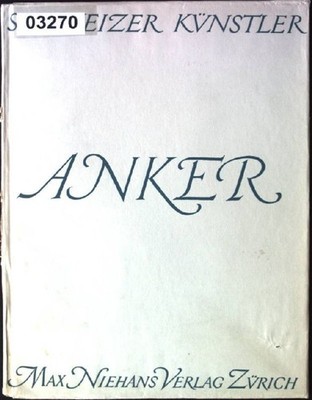 Albert Anker Schweizer Künstler Hugelshofer, Walter: