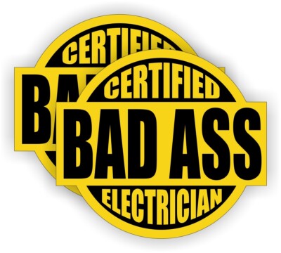 pair - BAD ASS ELECTRICIAN Hard Hat Bump Cap Stickers Decals Funny Laborer