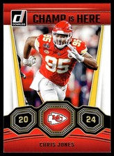 2024 Donruss Champ is Here #5 Chris Jones