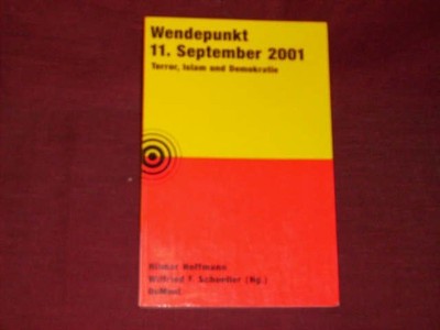 H. Hoffmann;W. Schoeller, Wendepunkt 11. September 2001