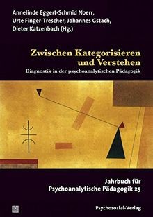 Zwischen Kategorisieren und Verstehen: Diagnostik i... | Buch | Zustand sehr gut