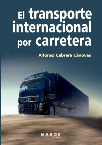 El transporte internacional por carretera [Spanish] by Soler, David