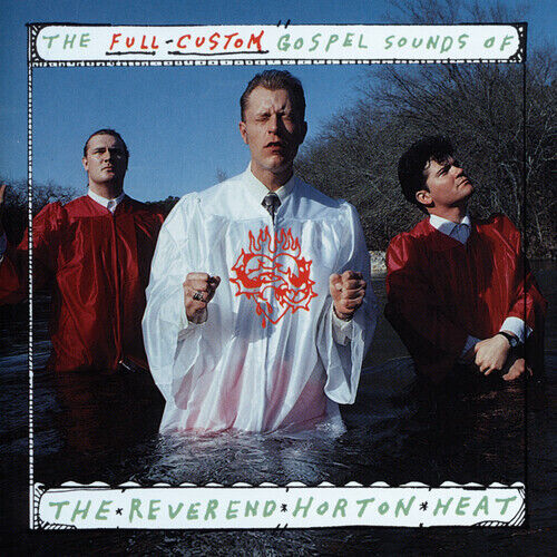The Reverend Horton - The Full Custom Gospel Sounds Of... [New Vinyl LP] Bla