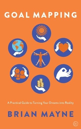 Goal Mapping by Brian Mayne - 9781786782816