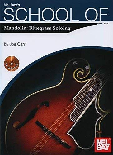 School of Mandolin Bluegrass Soloing BK/CD