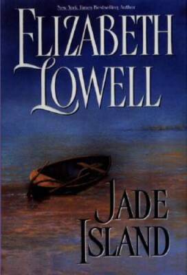 Jade Island - Hardcover By Lowell, Elizabeth - GOOD