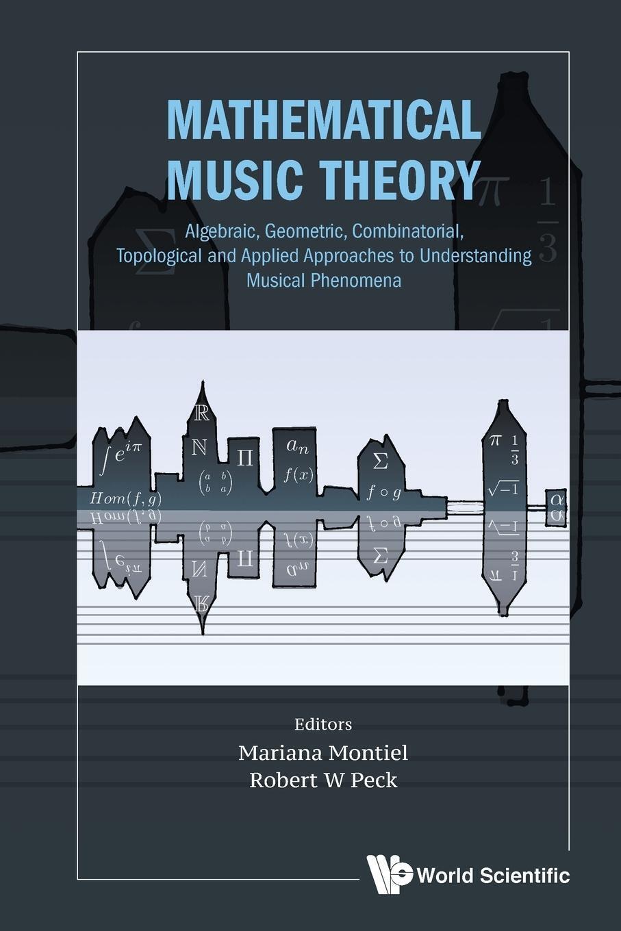Thumbnail - Mathematical Music Theory Geometric Mariana Montiel & Robert W Peck