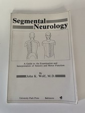 Segmental Neurology : A Guide to the Examinat...