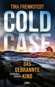 COLD CASE - Das gebrannte Kind: Kriminalroman (Cold... | Buch | Zustand sehr gut