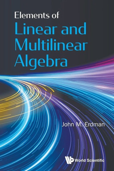 Elements OF Linear AND Multilinear Algebra Erdman John M Taschenbuch Englisch-image