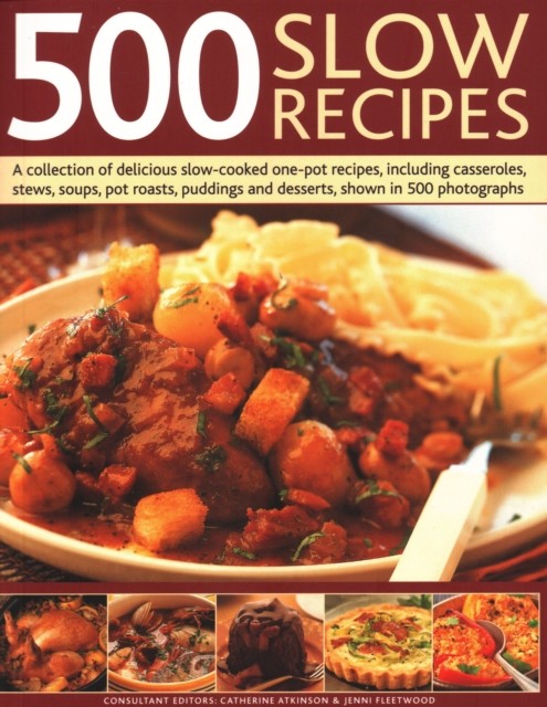 500 Slow Recipes by Catherine Atkinson (Paperback Book)