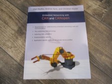 Embedded Networking with CAN and CANopen
