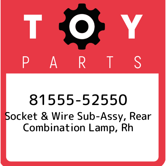81555-52550 Toyota Socket & wire sub-assy, rear combination