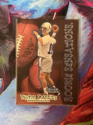 1998 Fleer Tradition #9 RS Peyton Manning Rookie Sensations