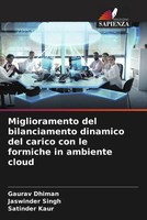 Gaurav Dhiman (U. A.) | Miglioramento Del Bilanciamento Dinamico Del Carico...