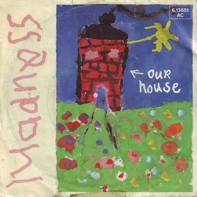 Madness Our House Vinyl Single 7inch Stiff Records