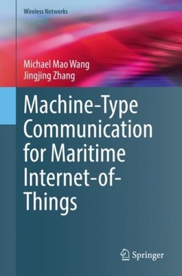 Wang - Machine-Type Communication for Maritime Internet-of-Things   Fr - X555z