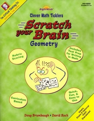 SCRATCH YOUR BRAIN GEOMETRY: MATH GAMES, TRICKS, AND QUICK By Linda Brumbaugh