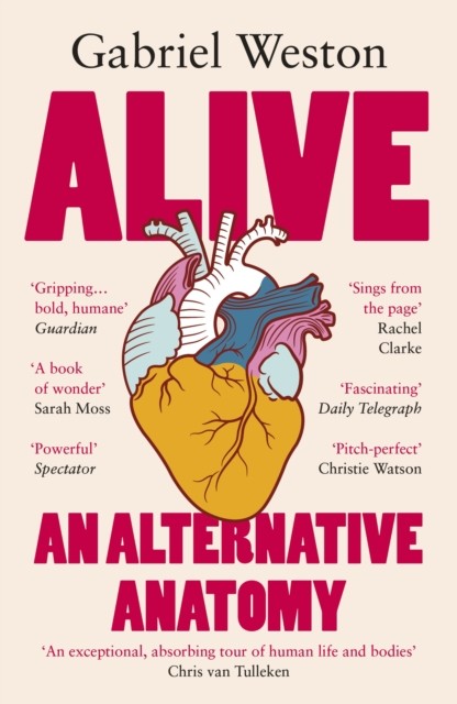 Alive by Gabriel Weston - 9781529931716 - Image 3