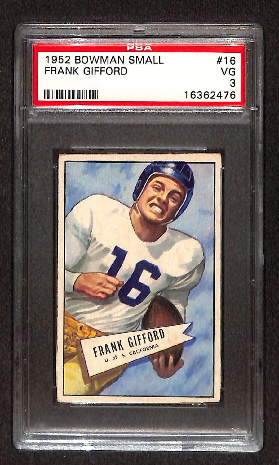 1952 Bowman Small #16 Frank Gifford HOF RC PSA 3 VG C104640