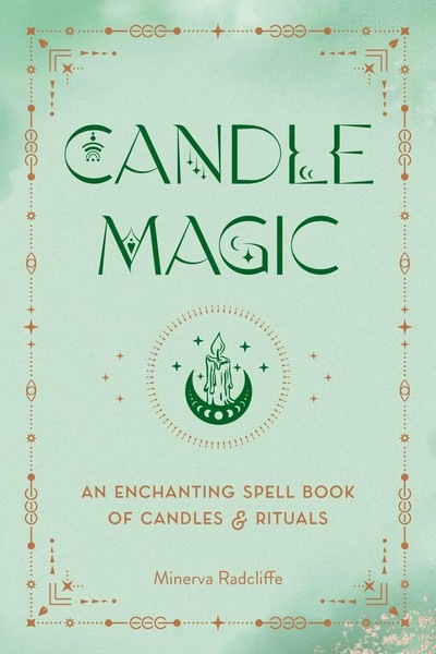 Candle Magic | An Enchanting Spell Book Of Candles And Rituals | Radcliffe-image