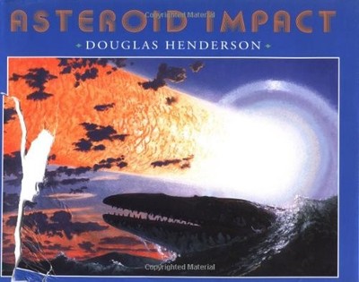 ASTEROID IMPACT By Douglas Henderson - Hardcover *Excellent Condition*
