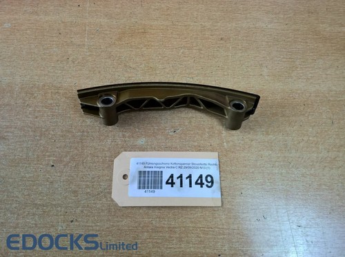 Führungsschiene Steuerkette Rechts 2 Insignia Vectra C 2,8 Antara 3,0 Opel