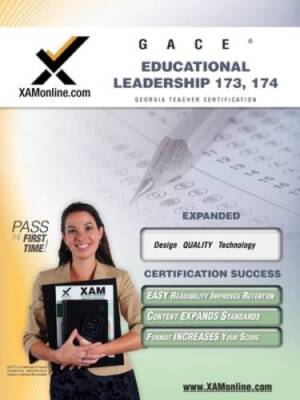 GACE Educational Leadership 173, 174 Teacher Certification Test Prep Stud - GOOD