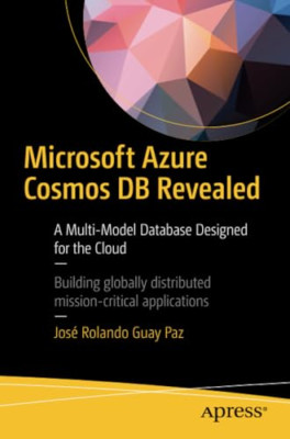 Microsoft Azure Cosmos DB enthüllt: Eine Multi-Modell-Datenbank - Taschenbuch/Softback N