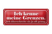 Blechschild Spruch 27X10Cm Kenne Meine Grenzen üBerschreite Deko Schild Tin Sign