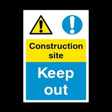 Construction Site Keep Out A4, A3, A2 Foamex, Correx, Plastic (CSS8)
