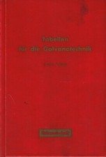 Leuze, Tabellen für die Galvanotechnik, Galvano Technik, Galvanik, 2. Aufl. 1962