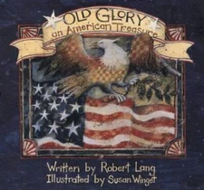 Old Glory - Hardcover By Lang, Robert - VERY GOOD