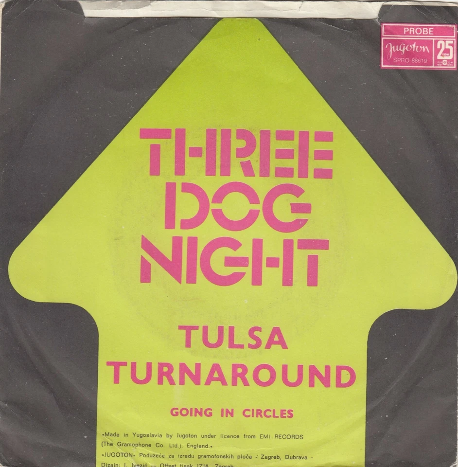 THREE DOG NIGHT TULSA TURNAROUND / GOING IN CIRCLES 1972 RECORD YUGOSLAVIA 7" PS - Image 2 of 4