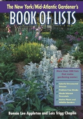 New York/Mid-Atlantic Gardener's Book of Lists - 9780878332618