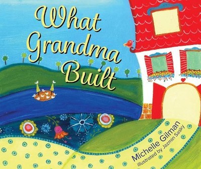 Michelle Gilman What Grandma Built (Tascabile) | eBay