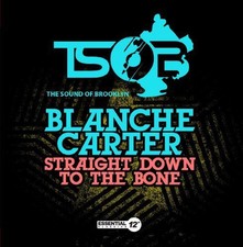Blanche Carter - Straight Down to the Bone New Alliance MOD