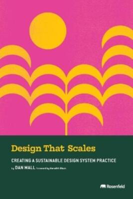 Dan Mall Design That Scales (Taschenbuch)