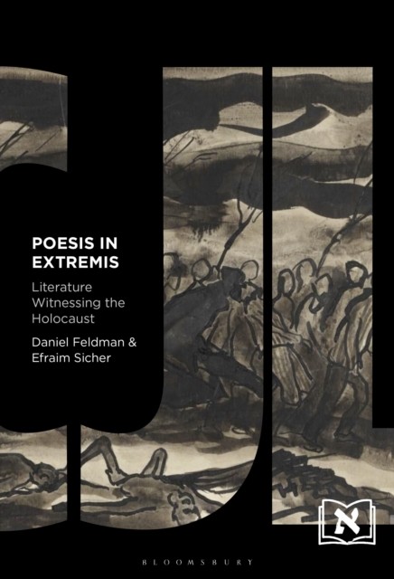 Poesis In Extremis: Literature Witnessin